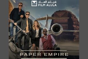 Robert Gillings to shoot cryptocurrency drama ‘Paper Empire’ in AlUla